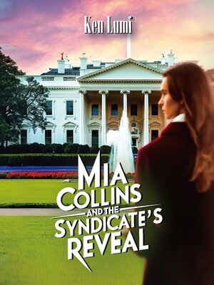 cover image of Mia Collins and the Syndicate's Reveal